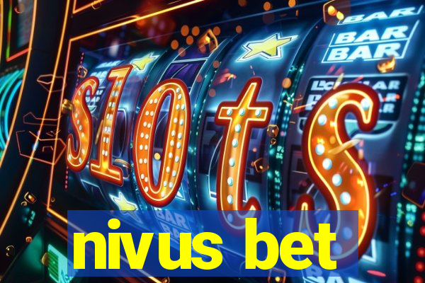 nivus bet